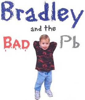 Bradley and the Bad Pb