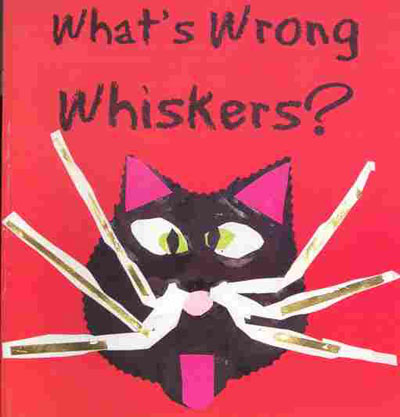 "What's Wrong Whiskers?" Book Cover
