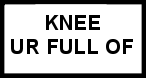 the word knee, with u r full of written under it
