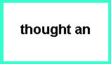 thought an