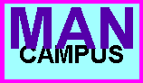 M A N in large letters over campus